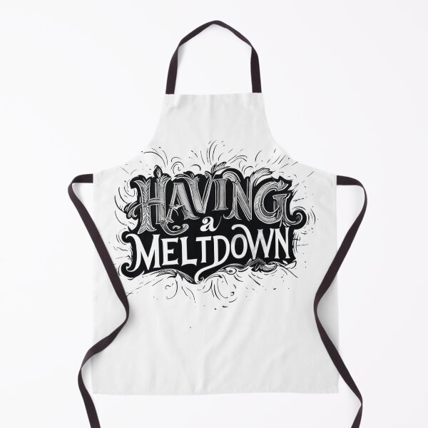 Item preview, Having a Meltdown Funny Retro Having a Meltdown Quote designed and sold by studiopekepeke.