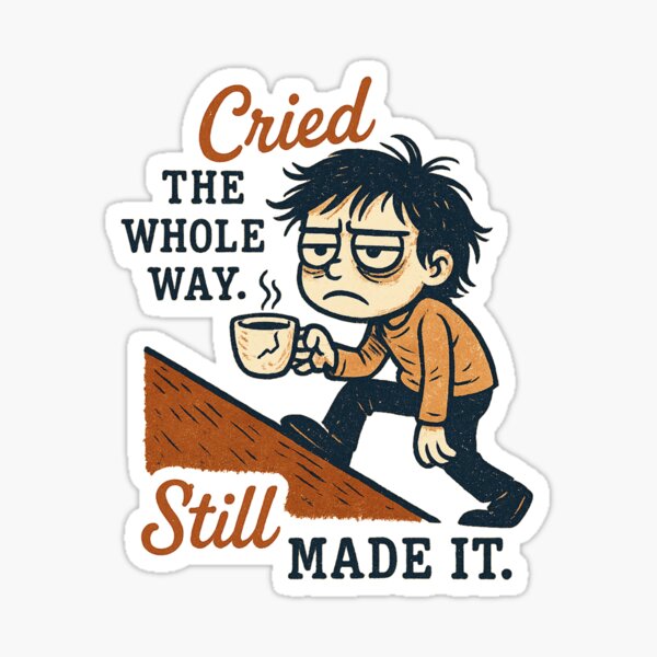 Item preview, Cried the Whole Way – Determined Cartoon Climber designed and sold by Neonyx2020.