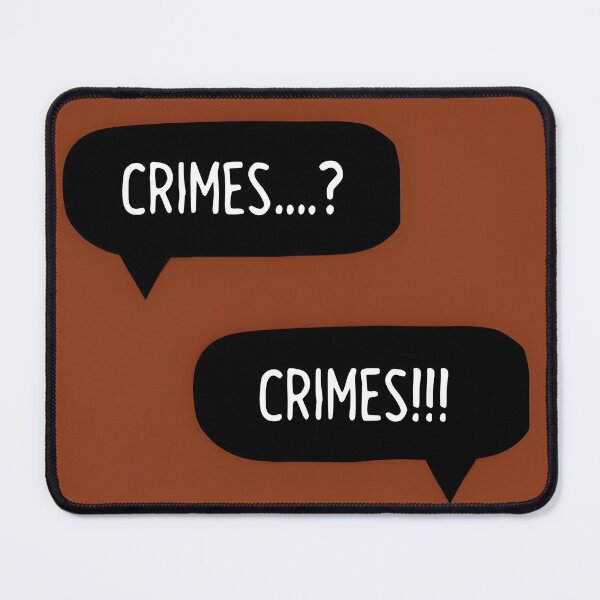 Item preview, Crimes..? Crimes! Night in the Woods Quote designed and sold by SpoopyDraws.