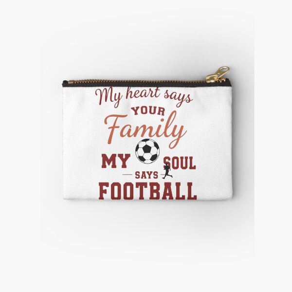 Item preview, Heart Says Family, Soul Says Football designed and sold by Rfaneva.