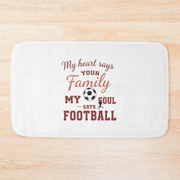 Item preview, Heart Says Family, Soul Says Football designed and sold by Rfaneva.