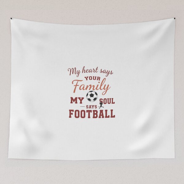 Item preview, Heart Says Family, Soul Says Football designed and sold by Rfaneva.