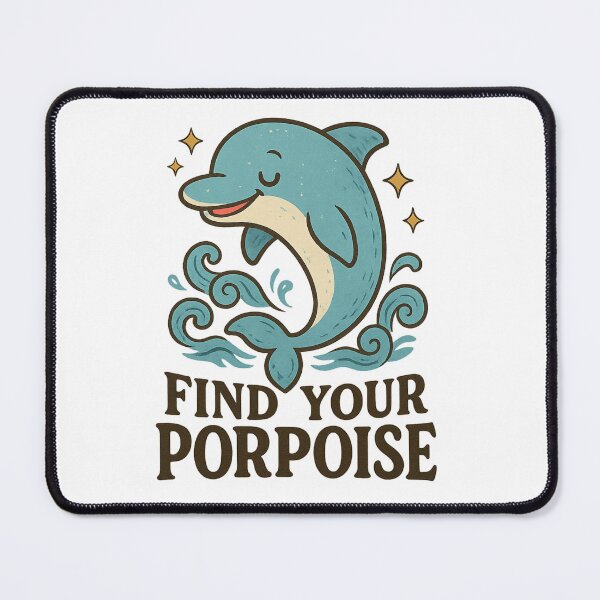 Item preview, Find Your Porpoise - Cute Whimsical Dolphin Ocean Pun Design designed and sold by OctGaveAParty.