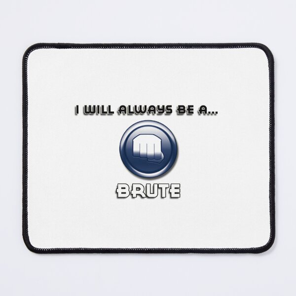 Item preview, I will always be a BRUTE designed and sold by sbvert.