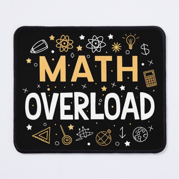 Item preview, Math Overload – Funny Math Student Design designed and sold by the science zoo.