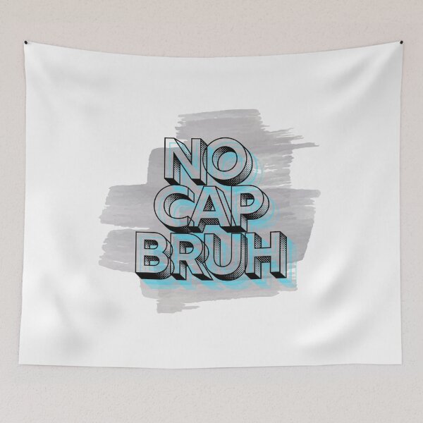 Item preview, No cap bruh meme black and blue designed and sold by Patsmerch.