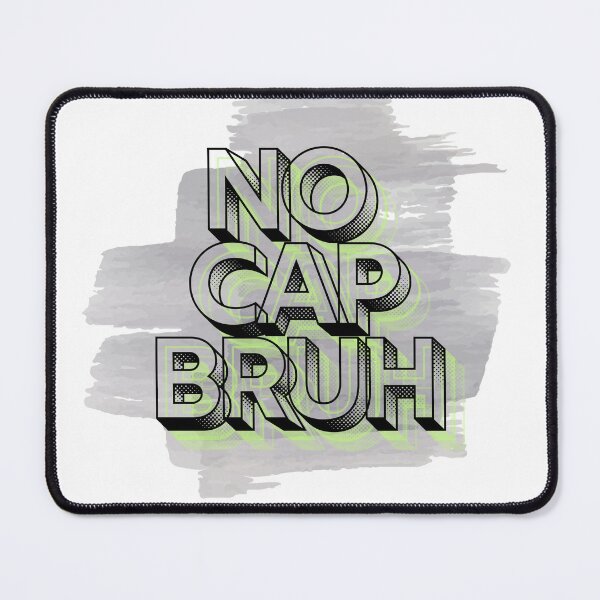 Item preview, No cap bruh meme black and lime green designed and sold by Patsmerch.