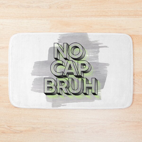 Item preview, No cap bruh meme black and lime green designed and sold by Patsmerch.