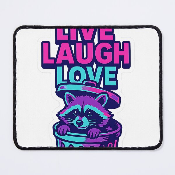 Item preview, Live Laugh Love Raccoon designed and sold by Throwback Trends.