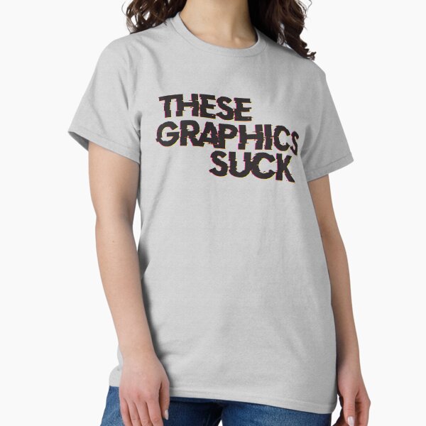 Item preview, These Graphics Suck designed and sold by TalkWithDesign.