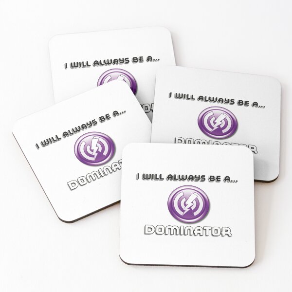 Item preview, I will always be a DOMINATOR designed and sold by sbvert.