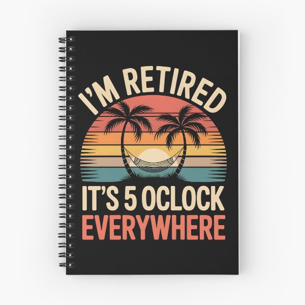 Item preview, It's 5 O'clock Everywhere I'm Retired 2025 designed and sold by AniArtPL.