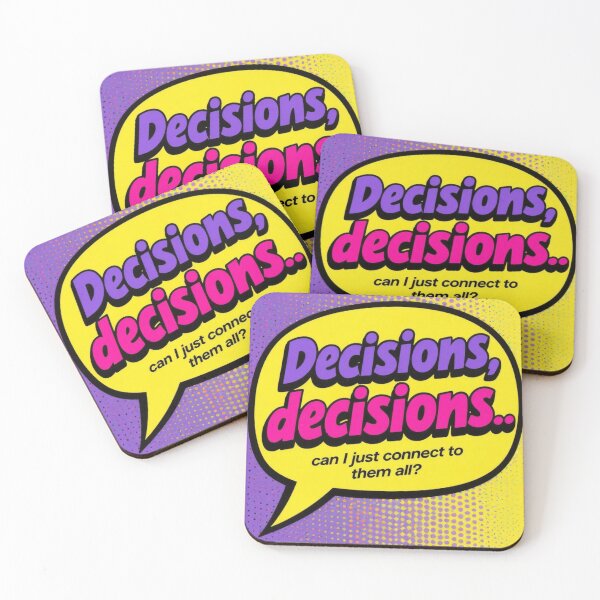 Item preview, Decisions, decisions... can I just connect to them all? designed and sold by Empowered Mind Prints.