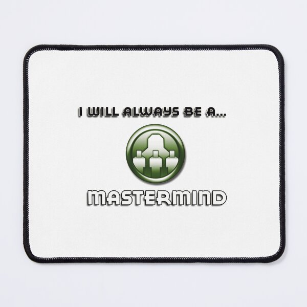 Item preview, I will always be a MASTERMIND designed and sold by sbvert.