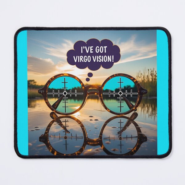 Item preview, I'VE GOT VIRGO VISION! designed and sold by REALiTY WiTHiN.