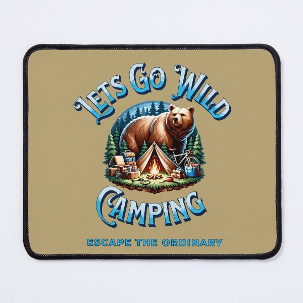 Item preview, Let’s Go Wild- Camping designed and sold by ArtRoyal13.