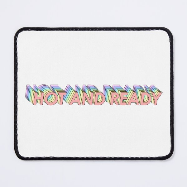 Item preview, HOT AND READY designed and sold by oddwonders.
