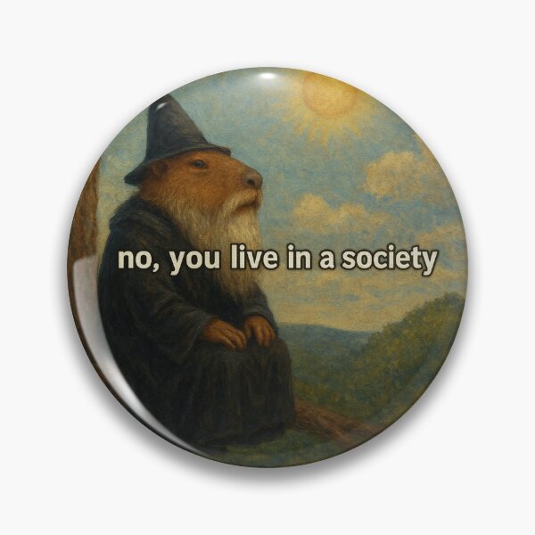 Item preview, Capybara Wizard – “No, you live in a society” designed and sold by Capybarastore_77.