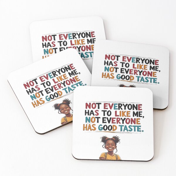 Item preview, Not everyone has to like me, not everyone has good taste. designed and sold by SnarkyTeees.