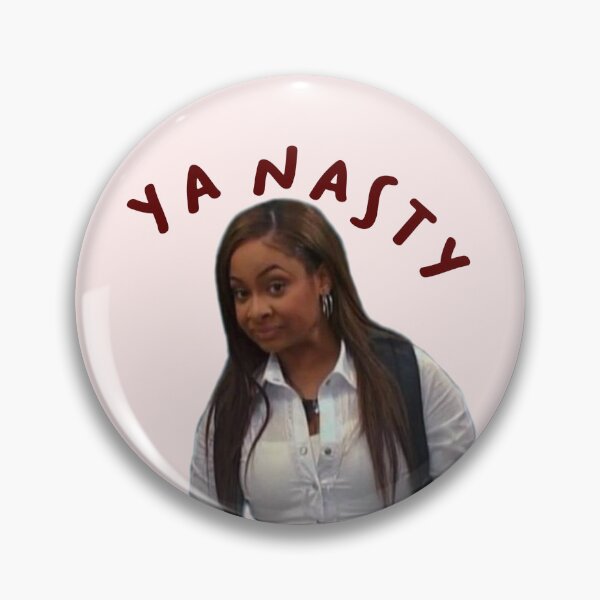 Item preview, ya nasty that’s so raven designed and sold by pnkrose.