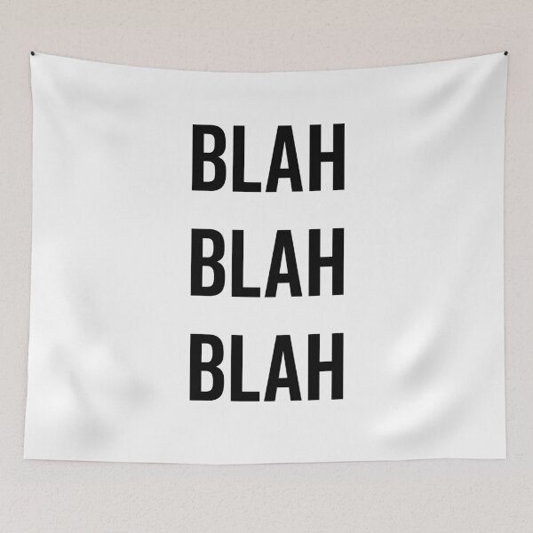 Item preview, Blah Blah Blah designed and sold by Frank Ring.