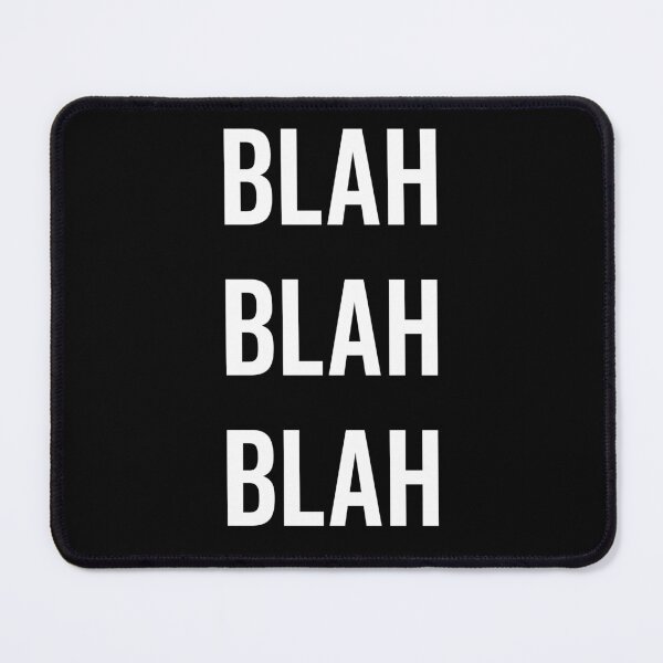Item preview, Blah Blah Blah designed and sold by Frank Ring.