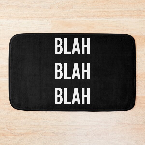Item preview, Blah Blah Blah designed and sold by Frank Ring.