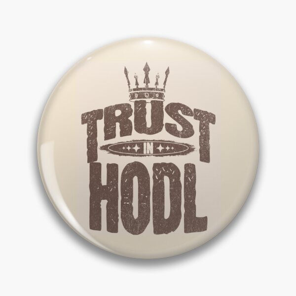Item preview, Trust in HODL – Vintage Crypto King Design designed and sold by HODLcollective.