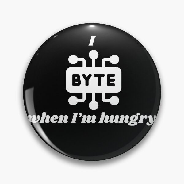 Item preview, I Byte When I’m Hungry – Funny Tech Pun designed and sold by KissellArt.