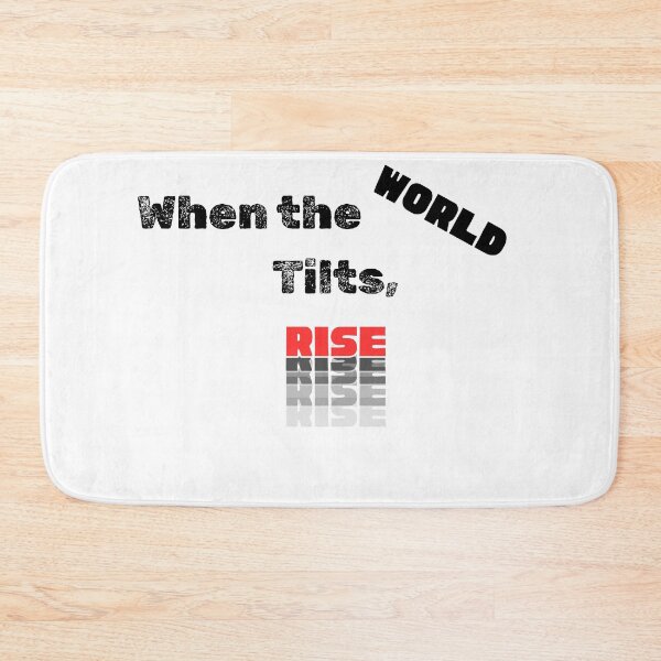 Item preview, When The World Tilts, Rise designed and sold by THMKagutsuchi.