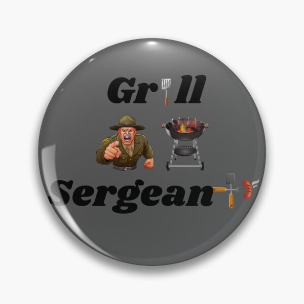 Item preview, Grill Sergeant – BBQ Duty Calls! designed and sold by KissellArt.