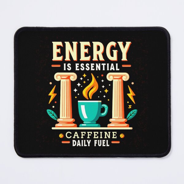 Item preview, Motivational Coffee Lover ENERGY IS ESSENTIAL CAFFEINE DAILY FUEL. designed and sold by Giulivo Store Graphic.