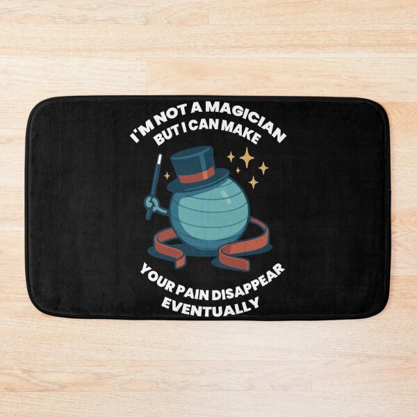 Item preview, I'm Not A Magician Physiotherapist Pain Disappear designed and sold by LuminOrb.