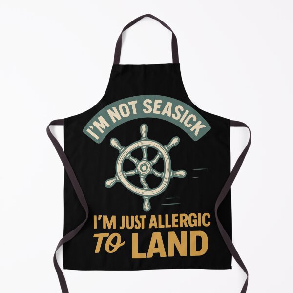 Item preview, I'm Not Seasick Just Allergic To Land Funny Saying designed and sold by LuminOrb.
