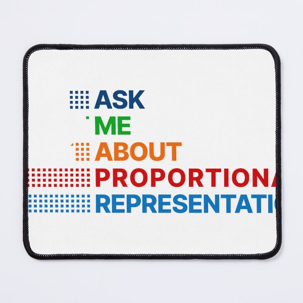 Item preview, Ask Me About Proportional Representation designed and sold by FairVoteCanada.