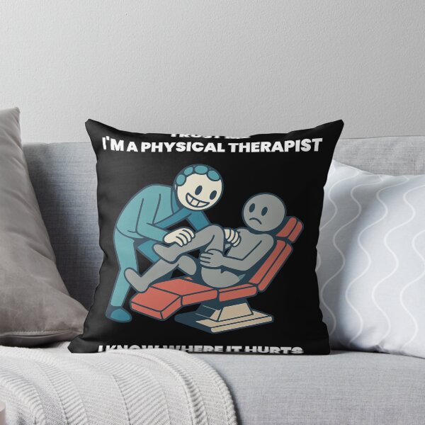 Item preview, Trust Me I'm A Physical Therapist Funny designed and sold by LuminOrb.