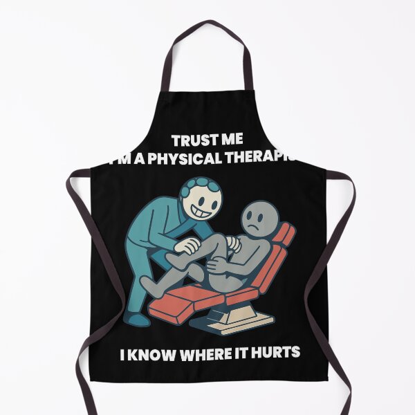 Item preview, Trust Me I'm A Physical Therapist Funny designed and sold by LuminOrb.