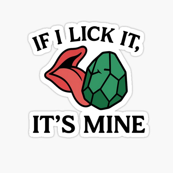 Aperçu de l'œuvre Si je le lèche, c'est à moi – Autocollant Crystal Licker Emerald Rock créée et vendue par SteampunkProspector.
