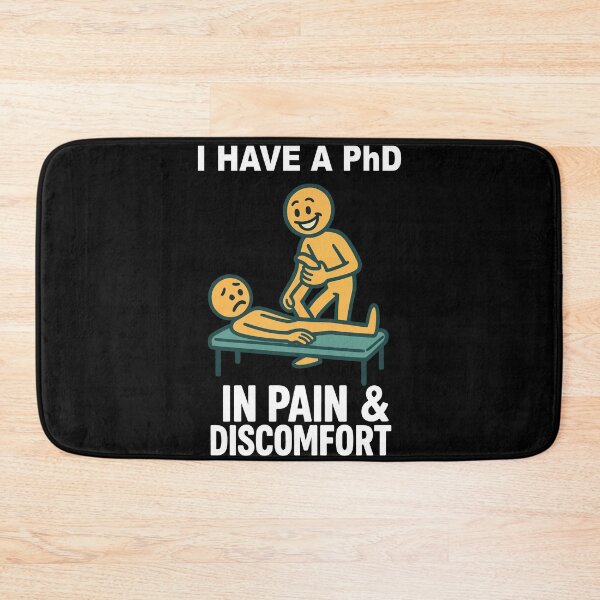 Item preview, Physiotherapist I Have A PhD In Pain & Discomfort designed and sold by LuminOrb.