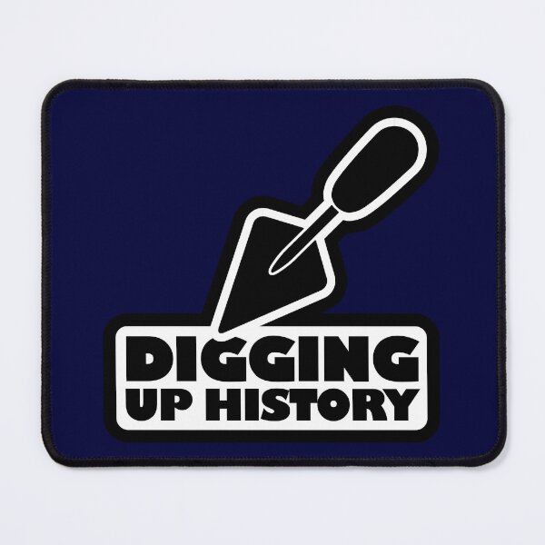 Item preview, Digging Up History - Black / White Logo designed and sold by kayakcapers.