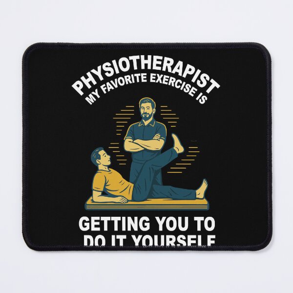 Item preview, Physiotherapy Physiotherapist Funny Exercise designed and sold by LuminOrb.