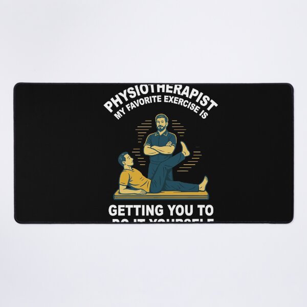 Item preview, Physiotherapy Physiotherapist Funny Exercise designed and sold by LuminOrb.