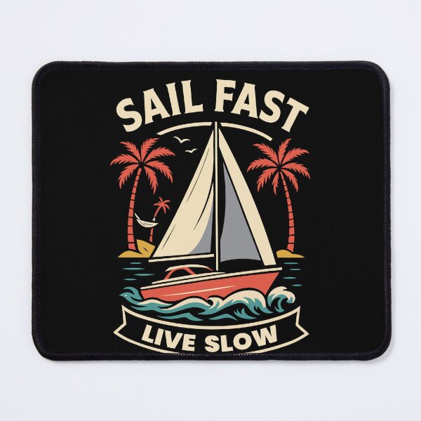 Item preview, Sail Fast Live Slow Captain Boat Nautical saying designed and sold by LuminOrb.