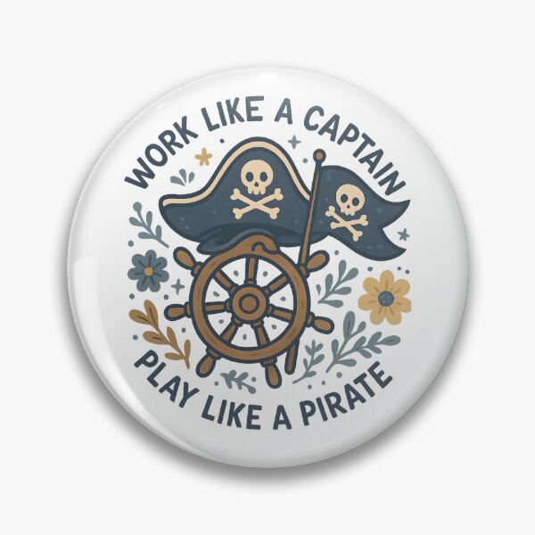 Item preview, Work Like A Captain Play Like A Pirate Nautical designed and sold by LuminOrb.