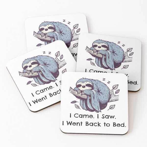 Item preview, Funny Sloth Introvert Sarcasm I Came, I Saw, I Went Back to Bed - Minimalist Animal Art designed and sold by BeaverFriends.