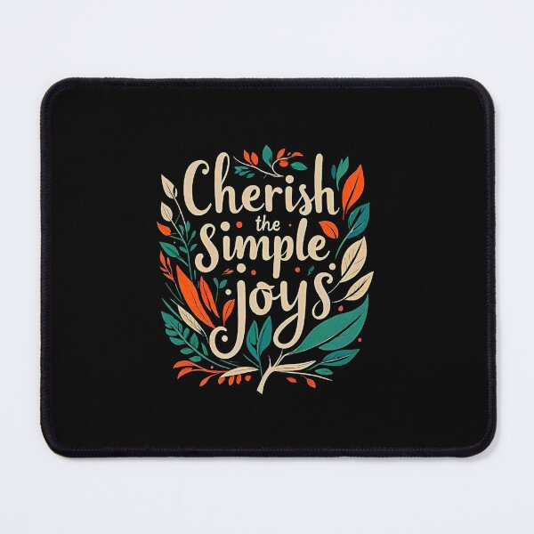Item preview, Motivational with large phrase "CHERISH THE SIMPLE JOYS" between leaves and a pencil. designed and sold by Giulivo Store Graphic.