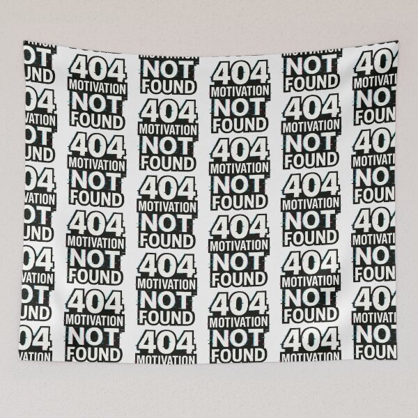 Item preview, 404 Motivation Not Found - Glitch Typography Design designed and sold by OnPointOutfits.