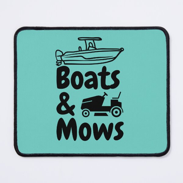 Item preview, Boats & Mows – Dadcore Edition designed and sold by The Shady Paddler.
