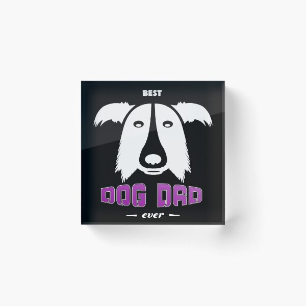 Artikelvorschau, Best dog dad ever entworfen und verkauft von Michael Treu.