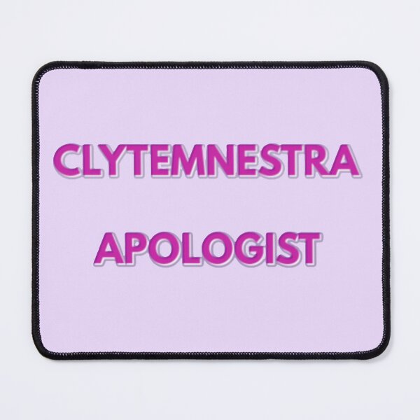 Item preview, Clytemnestra Apologist designed and sold by nickiibird.
